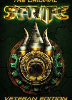 The Original Strife: Veteran Edition
